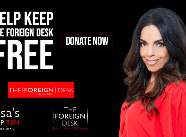 Help keep The Foreign Desk free!
